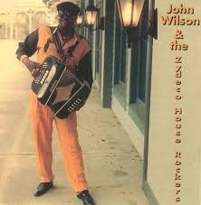 John Wilson &amp; The Zydeco House Rockers "Going Down To Louisiana" *CD* 1997