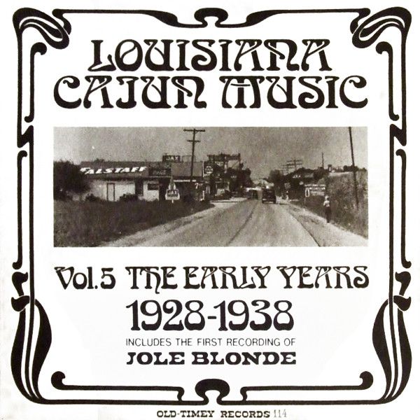 Various "Louisiana Cajun Music Volume 4: From The 30s To The 50s" EX+ 1972