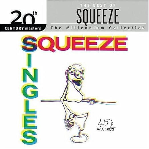 Squeeze "Singles - 45's And Under" *CD* 1982/re.