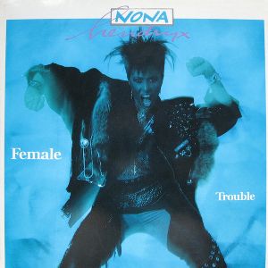 Nona Hendryx "Female Trouble" EX+ 1987