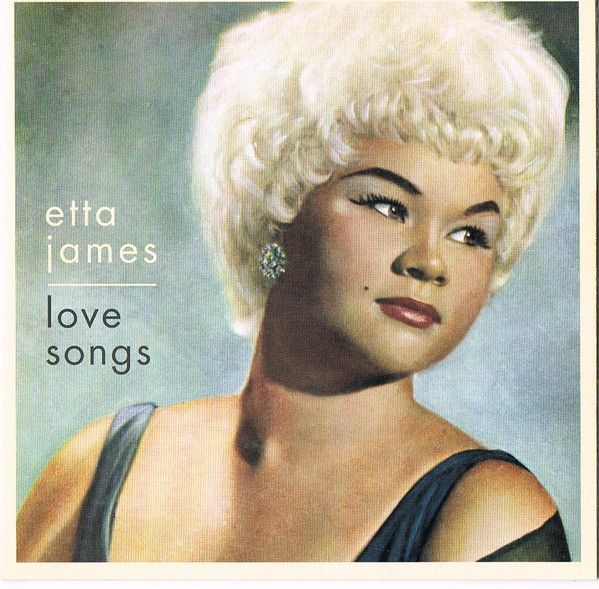 Etta James "Love Songs" *CD* 2001