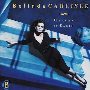 Belinda Carlisle "Heaven On Earth" NM 1987