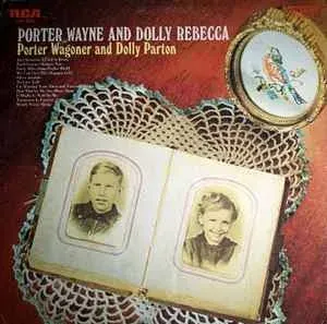 Dolly Parton &amp; Porter Wagoner "Porter Wayne &amp; Dolly Rebecca" VG+ 1970