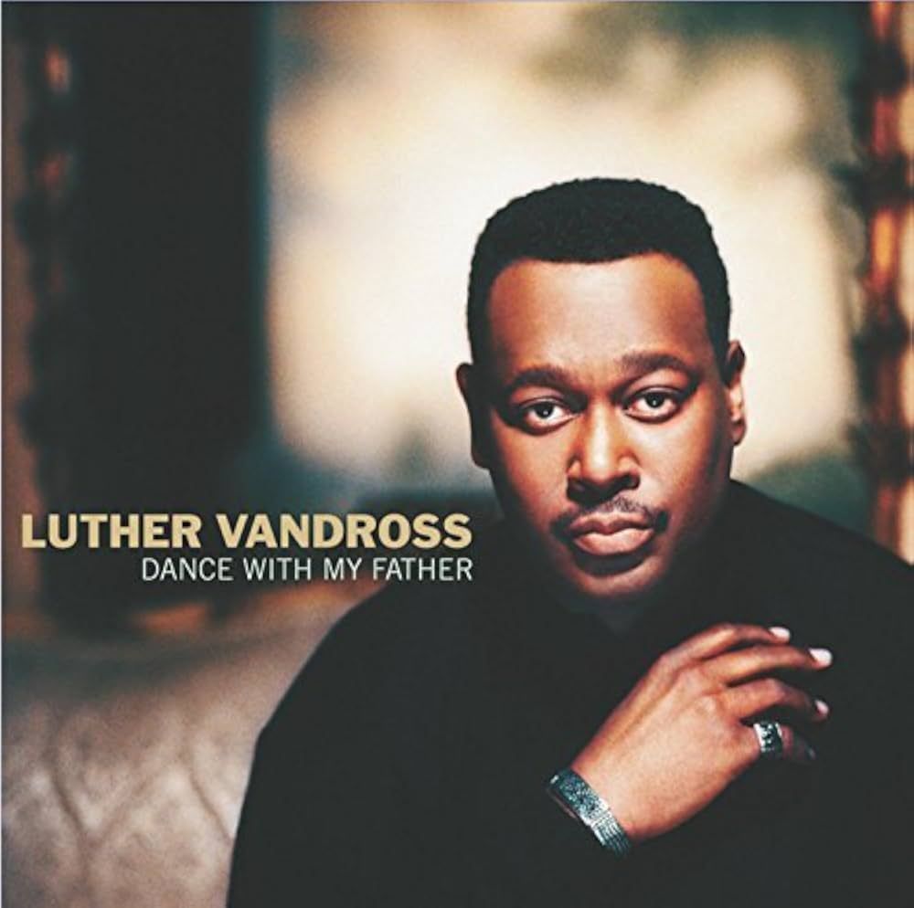 Luther Vandross "Dance With My Father" *CD* 2003