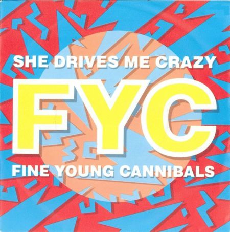 Fine Young Cannibals "She Drives Me Crazy" {12"} NM- 1988