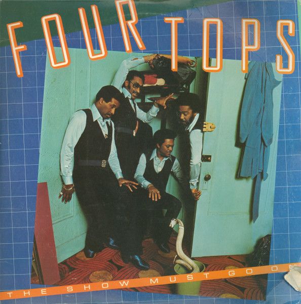The Four Tops "The Show Must Go On" NM- 1977