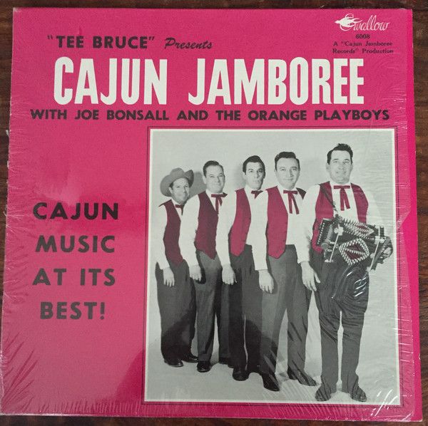 Joe Bonsall &amp; The Orange Playboys "Cajun Jamboree" VG+ 1966