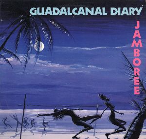 Guadalcanal Diary "Jamboree" NM- 1986
