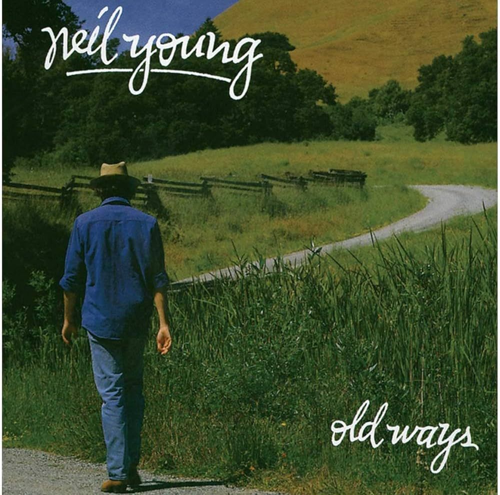 Neil Young ‎"Old Ways" *CD* 1985/re.2000