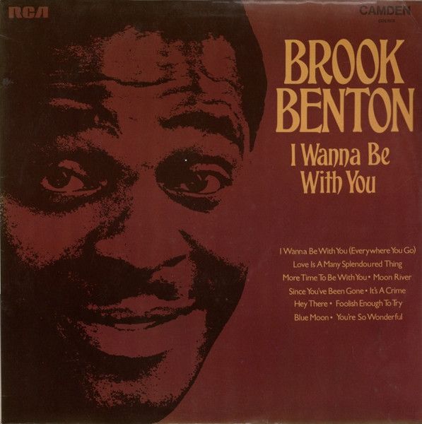 Brook Benton "I Wanna Be With You" VG 1970