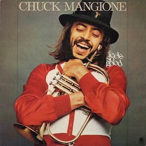 Chuck Mangione "Feels So Good" EX+ 1977
