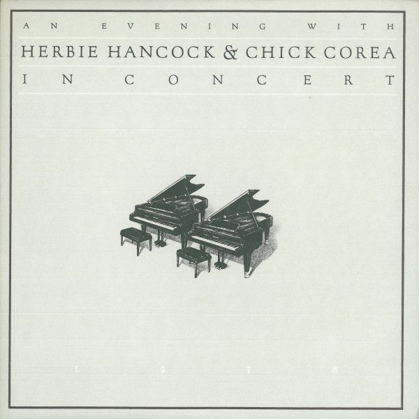 Herbie Hancock &amp; Chick Corea "In Concert 1978" NM- 1978 {2xLPs!}
