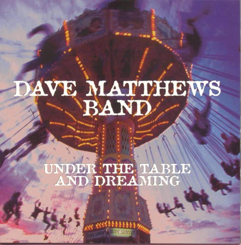 Dave Matthews Band "Under The Table And Dreaming" *CD* 1994