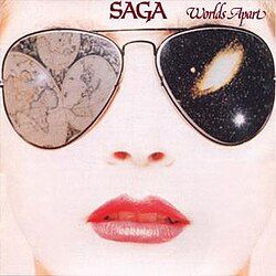 Saga "Worlds Apart" NM- 1982