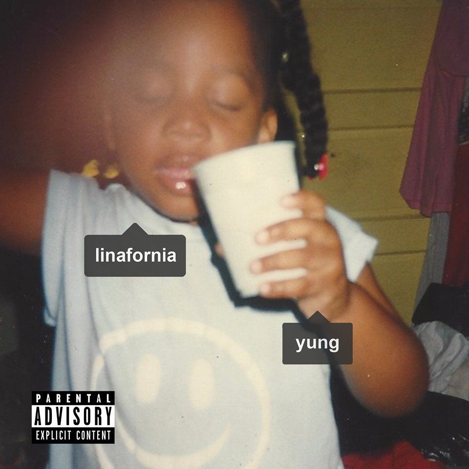 *** Linafornia "YUNG"