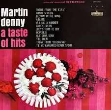 Martin Denny "A Taste Of Hits" VG+ 1964 *MONO*