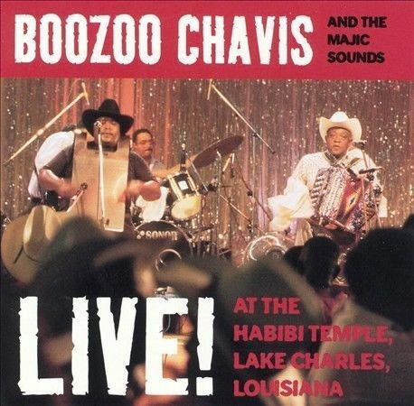 Boozoo Chavis "Live! At The Habibi Temple, Lake Charles, Louisiana" *CD* 1994