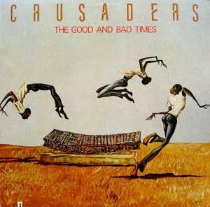 The Crusaders "Good &amp; Bad Times" NM 1986