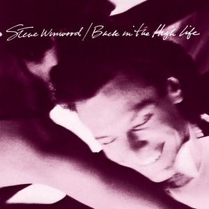 Steve Winwood "Back In The High Life" *CD* 1986
