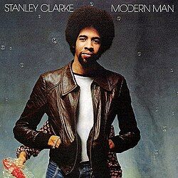 Stanley Clarke "Modern Man" NM- 1978