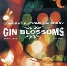 Gin Blossoms "Congratulations I’m Sorry" *CD* 1996