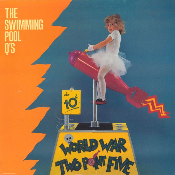 The Swimming Pool Q's "World War Two Point Five" NM- 1989