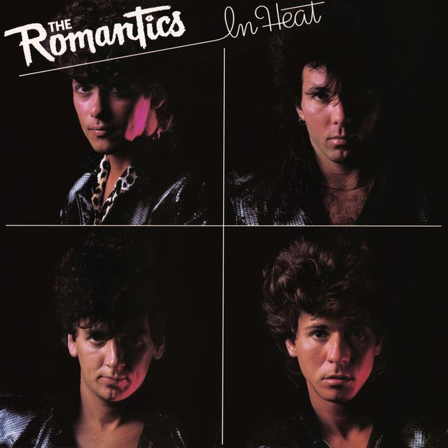 The Romantics "In Heat" EX+ 1983
