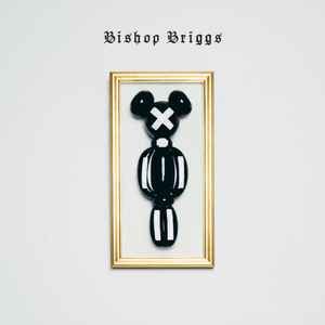Briggs, Bishop "Bishop Briggs" *CD* 2017