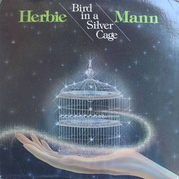 Herbie Mann "Bird In A Silver Cage" EX+ 1976 *PROMO*