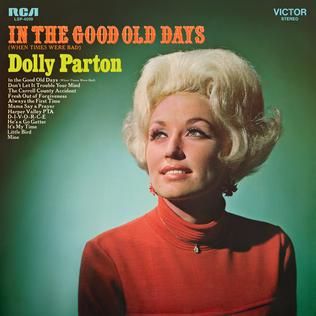 Dolly Parton "In The Good Old Days..." VG+ 1969