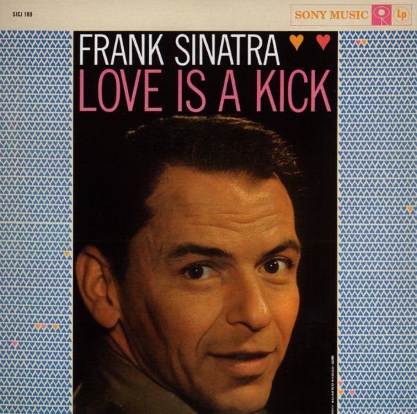 Frank Sinatra "Love Is A Kick" EX+ 1959 *MONO*