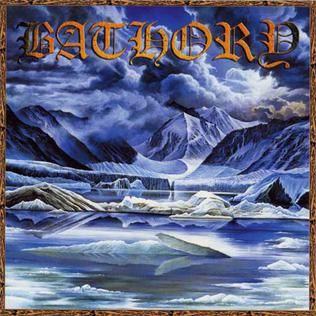 Bathory "Nordland I" *CD* 2003
