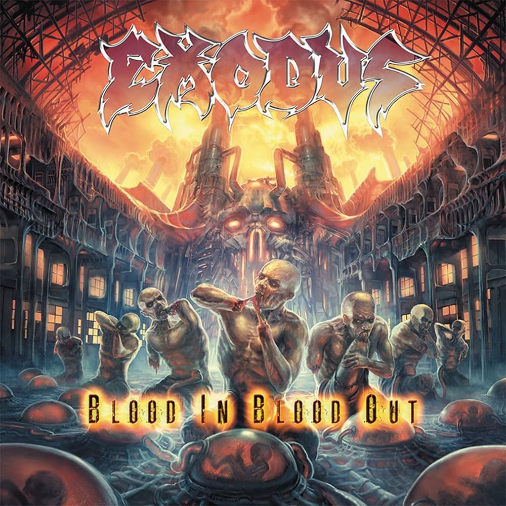 Exodus "Blood In Blood Out" *CD* 2014