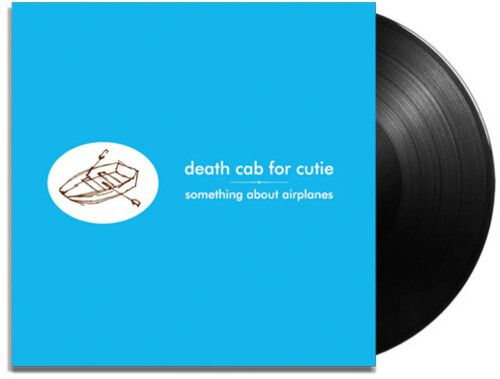Death Cab For Cutie "Something About Airplanes"