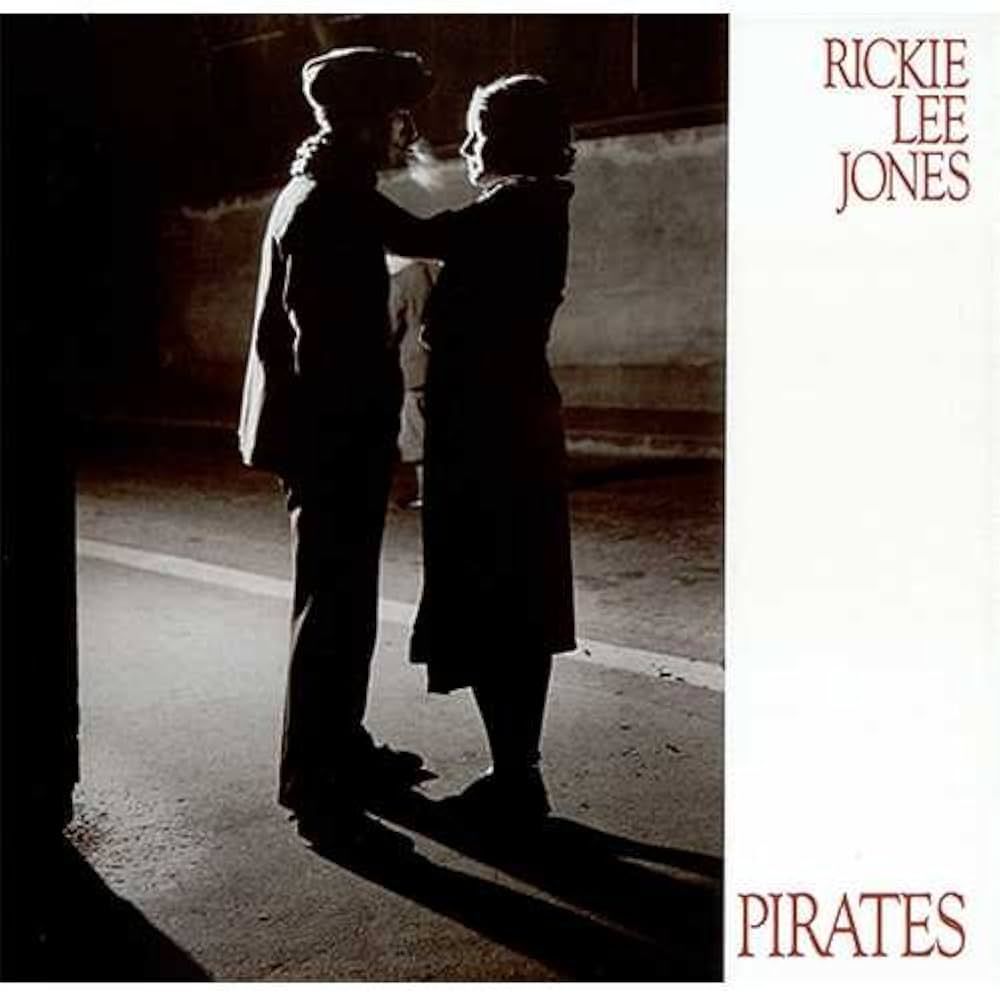 Rickie Lee Jones "Pirates" NM- 1981