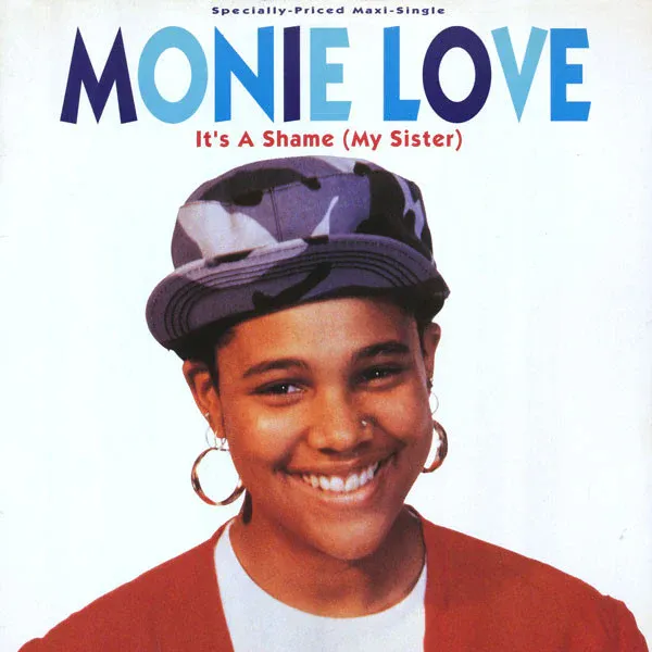 Monie Love "It's A Shame (My Sister)" {12"} NM- 1991
