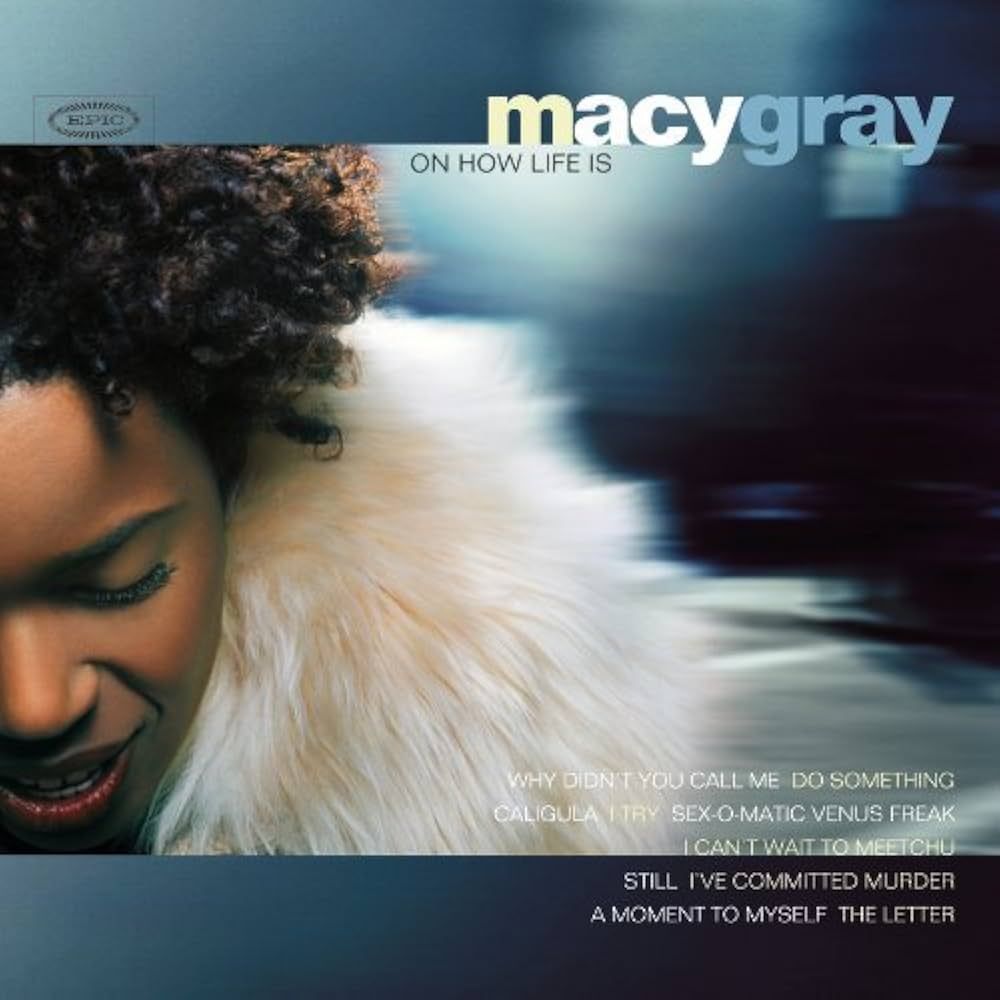Macy Gray "On How Life Is" *CD* 1999