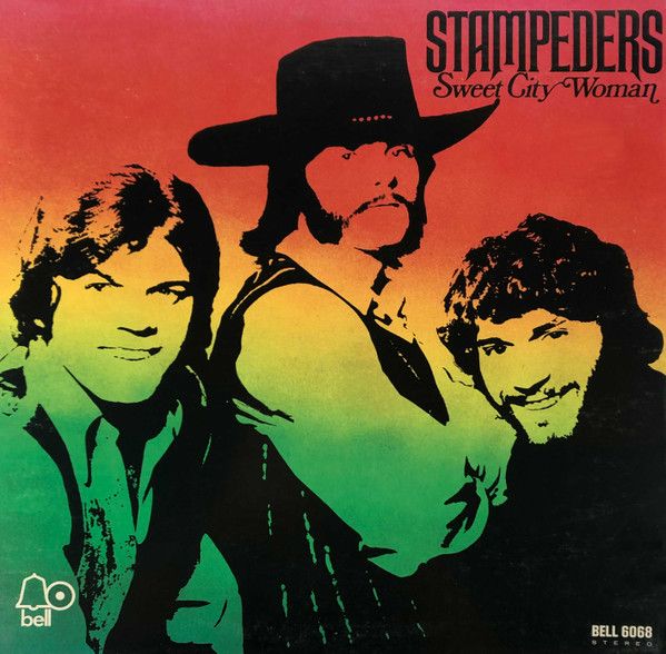 The Stampeders "Sweet City Woman" EX+ 1971