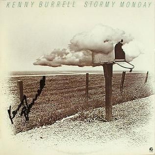 Kenny Burrell  "Stormy Monday" NM- 1979