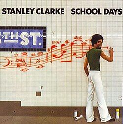 Stanley Clarke "School Days NM- 1976