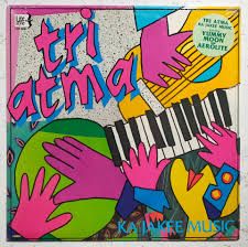 Tri Atma "Ka Jakee Music" NM- 1986
