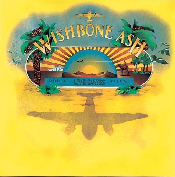 Wishbone Ash "Live Dates" VG+ 1973 {2xLPs!} [+5/16SPHR26]