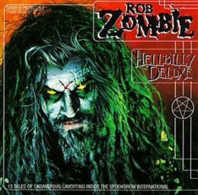 Rob Zombie "Hellbilly Deluxe" *CD* 1998