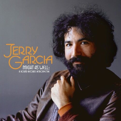 Jerry Garcia "Might As Well: A Round Records Retrospective"