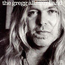 Gregg Allman Band "Just Before The Bullets Fly" NM- 1988