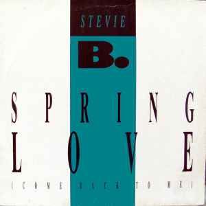  Stevie B "Spring Love" {12"} NM- 1988