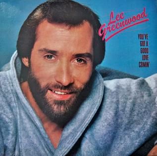 Lee Greenwood "You've Got A Good Love Comin'" NM 1984