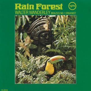 Walter Wanderley "Rain Forest" VG+ 1966