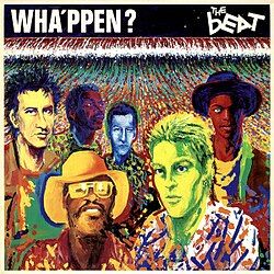 The English Beat "Wha'ppen?" NM- 1981