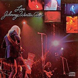 Johnny Winter "Live Johnny Winter And" VG 1971